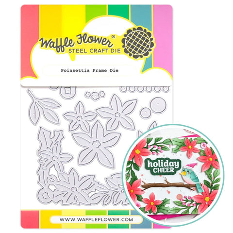 WAFFLE FLOWER:  Poinsettia Frame | Die
